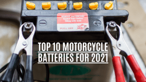What is the best motorcycle battery for 2021? Top 10 Batteries Reviewed