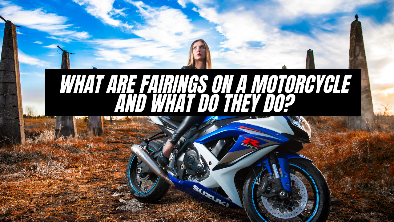You are currently viewing What are Fairings on a Motorcycle and What Do They Do?