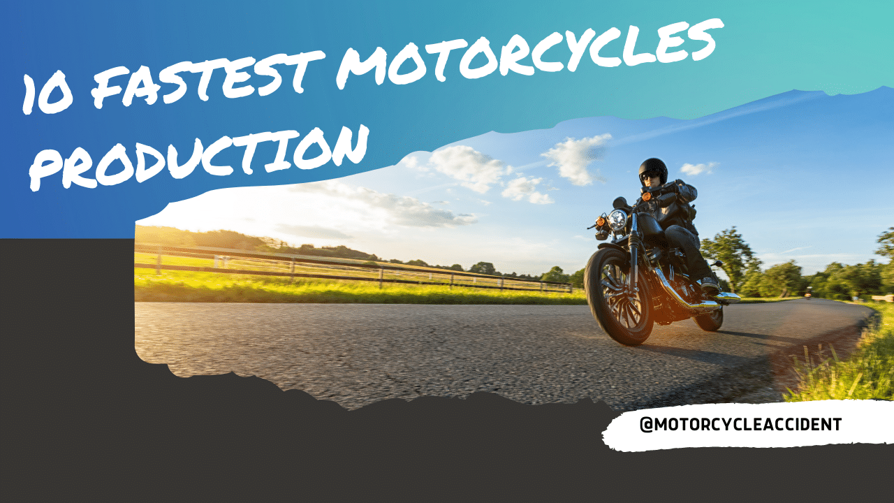 Read more about the article 10 Fastest Production Motorcycles