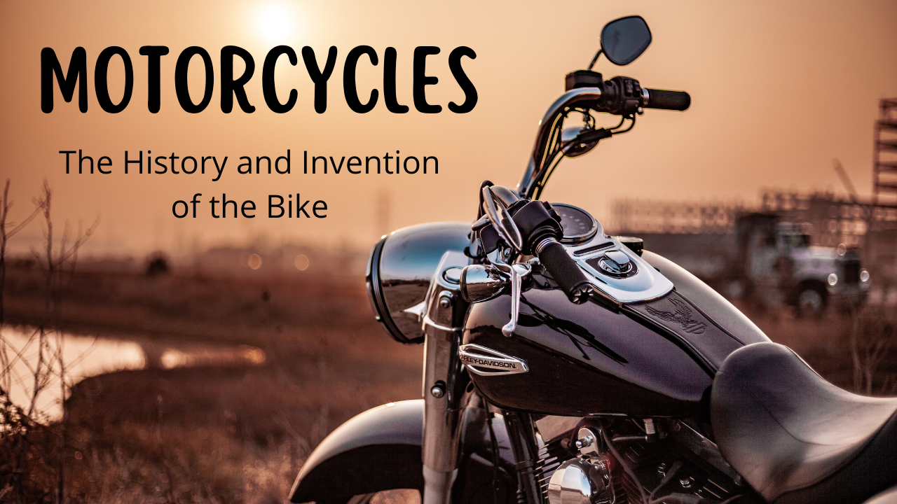 You are currently viewing Motorcycles – The History and Invention of the Bike