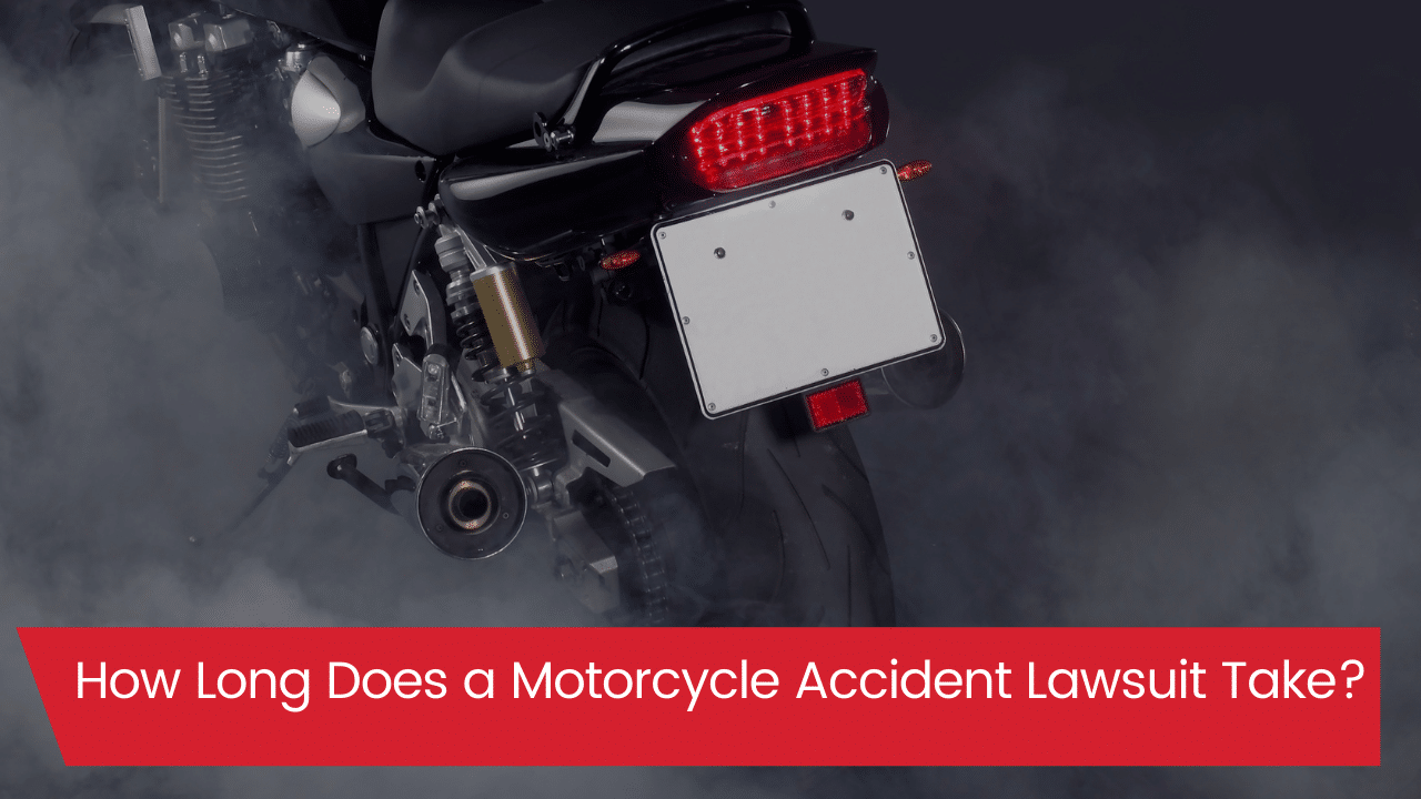 You are currently viewing How Long Does a Motorcycle Accident Lawsuit Take?