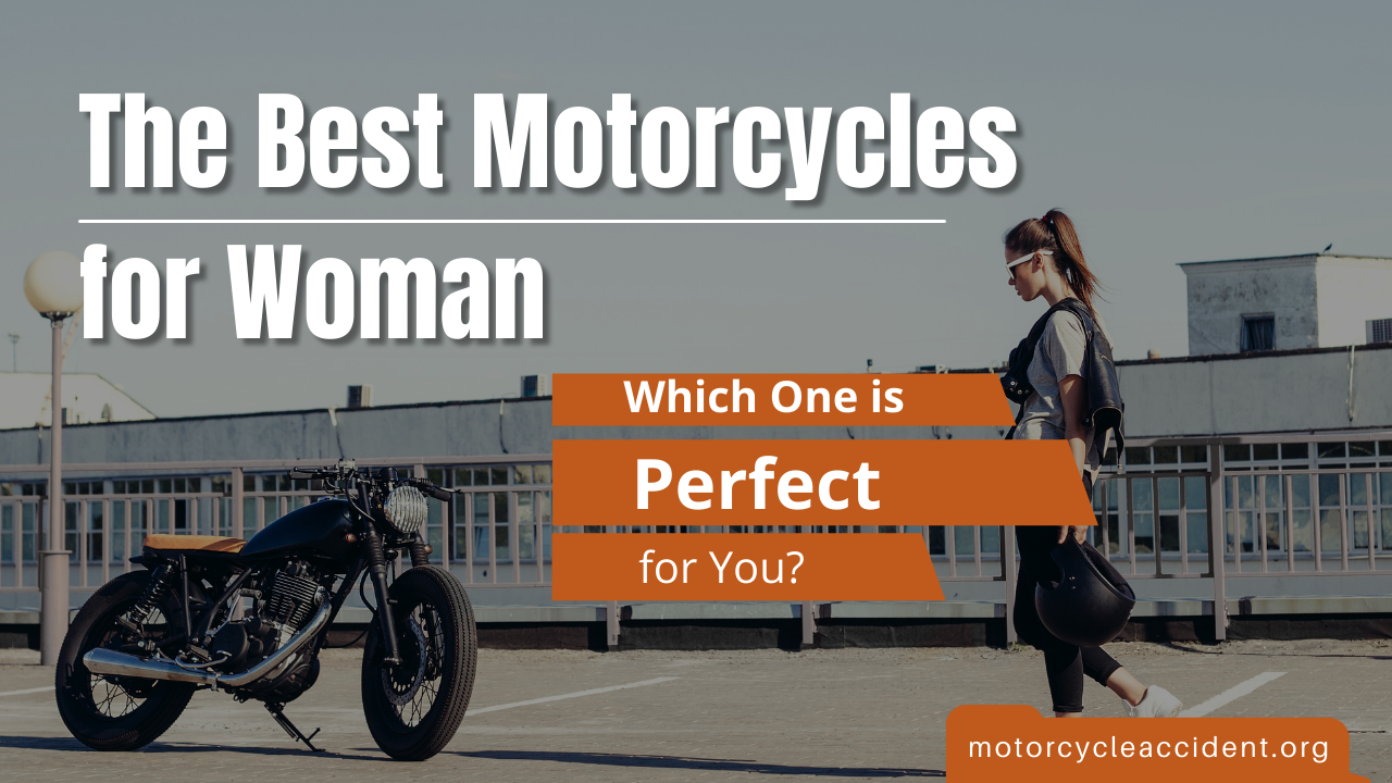 Read more about the article The Best Motorcycles for Woman: Which One is Perfect for You?