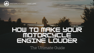Read more about the article How to Make Your Motorcycle Engine Louder – The Ultimate Guide