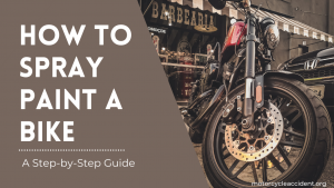 Read more about the article How to Spray Paint a Bike – A Step-by-Step Guide