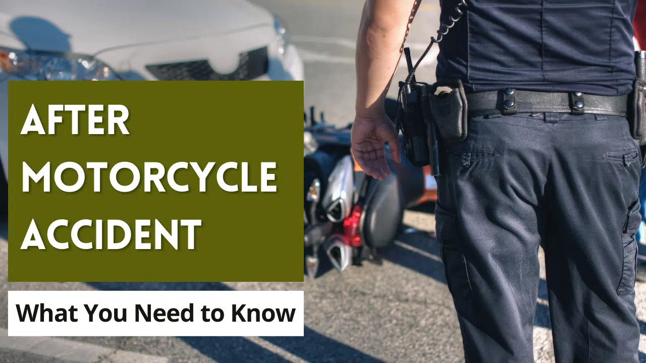 You are currently viewing After a Motorcycle Accident – What You Need to Know