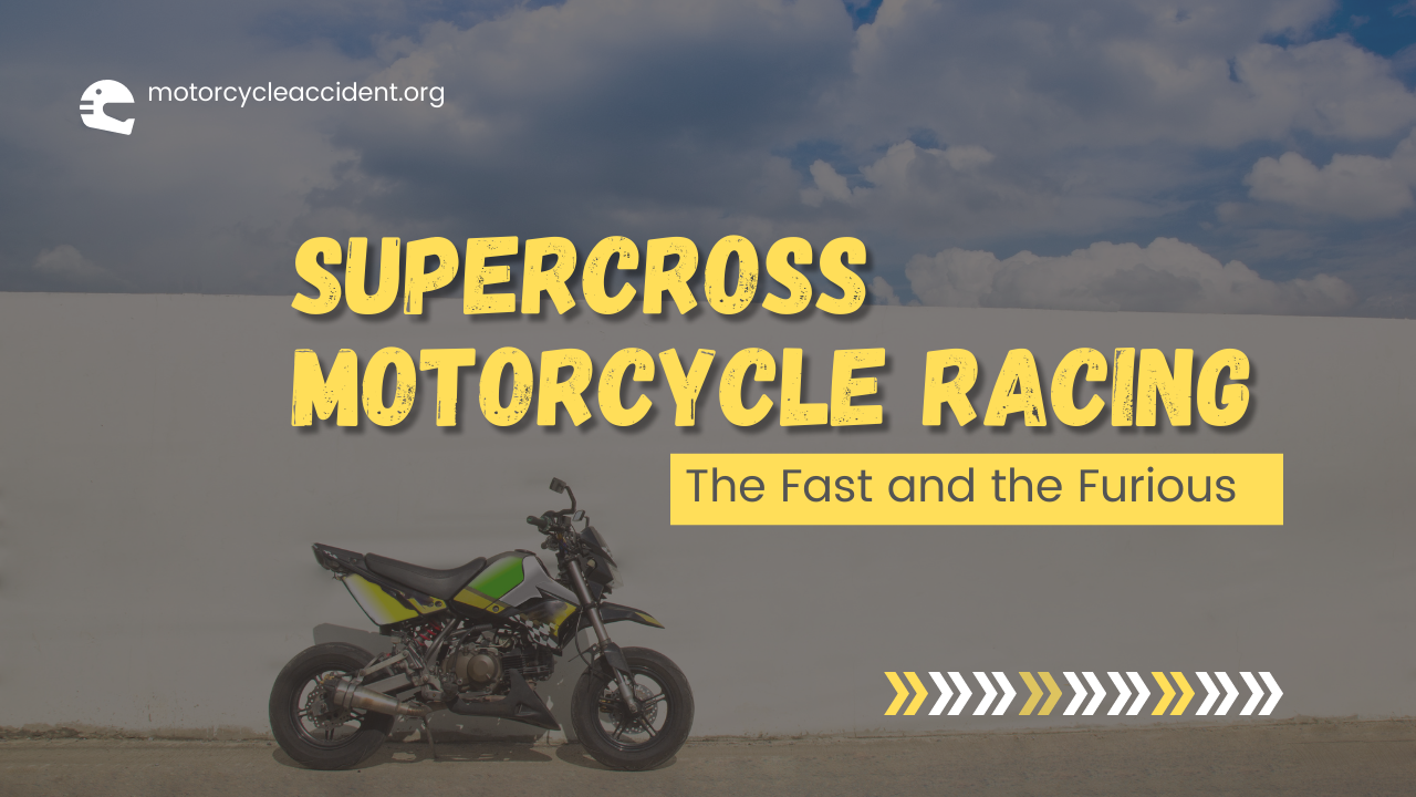 Read more about the article Supercross Motorcycle Racing – The Fast and the Furious