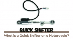 Read more about the article What is a Quick Shifter on a Motorcycle?