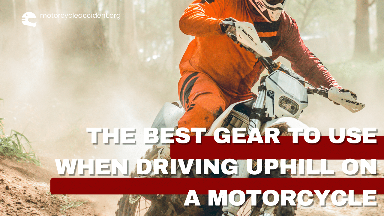 Read more about the article The Best Gear to Use When Driving Uphill on a Motorcycle