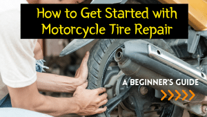 Read more about the article How to Get Started with Motorcycle Tire Repair – A Beginner’s Guide