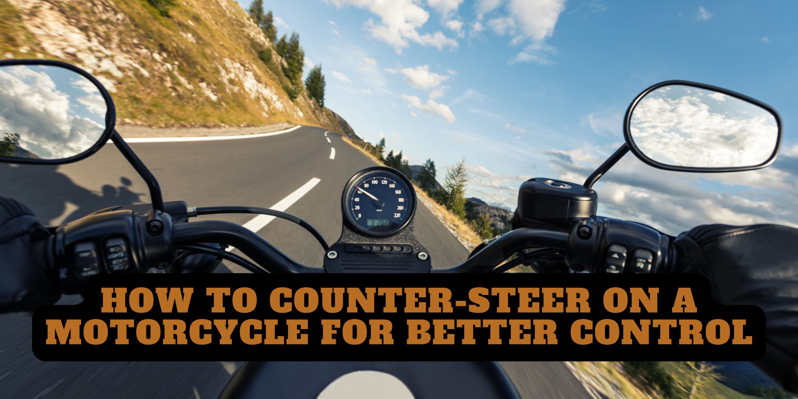 You are currently viewing How to Counter-Steer on a Motorcycle for Better Control