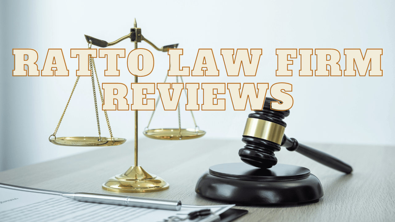 Read more about the article Ratto Law Firm Reviews
