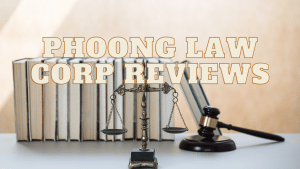 Read more about the article Phoong Law Corp. Reviews