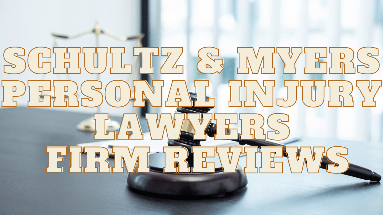 You are currently viewing Schultz & Myers Personal Injury Lawyers Reviews