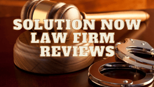 Read more about the article Solution Now Law Firm Reviews