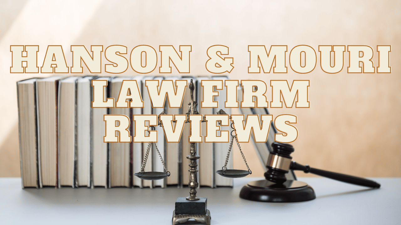You are currently viewing Hanson & Mouri Law Firm