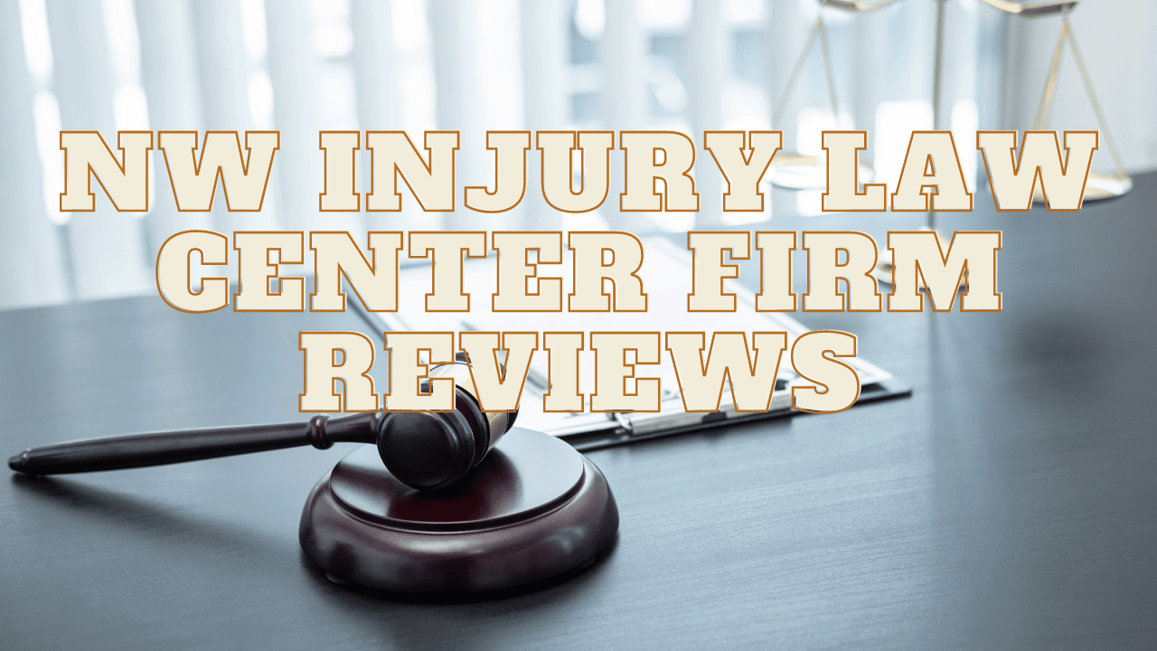 You are currently viewing NW Injury Law Center Reviews