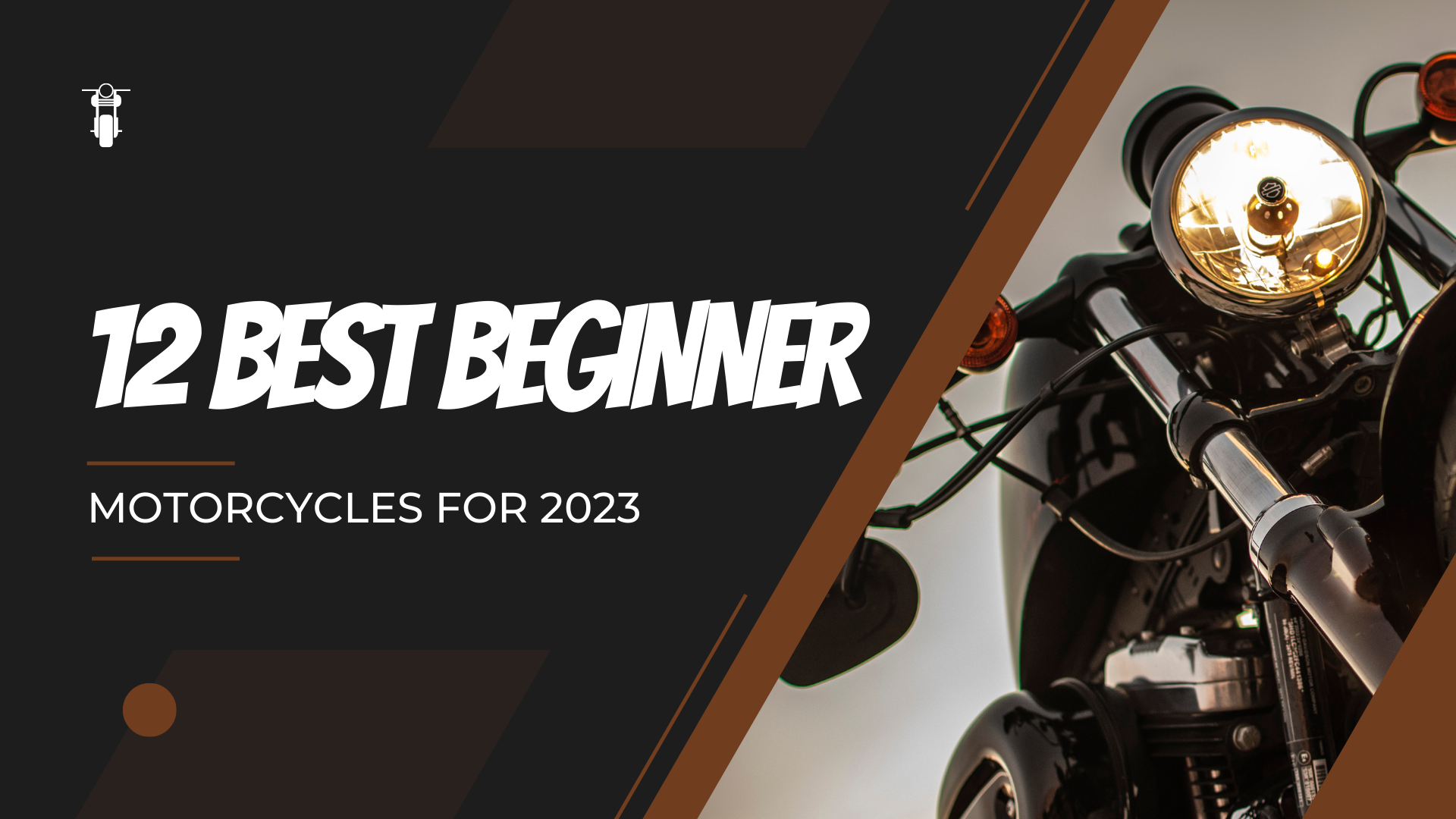 Read more about the article 12 Best Beginner Motorcycles For 2023