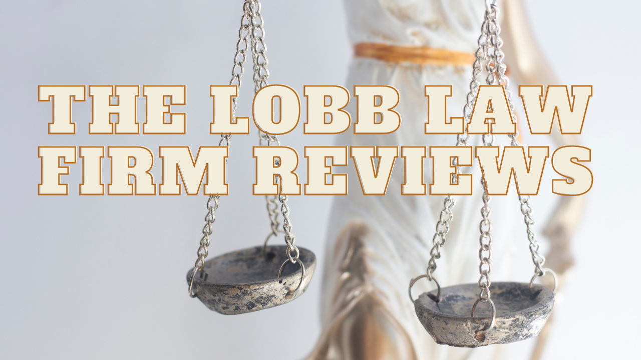 You are currently viewing The Lobb Law Firm Reviews