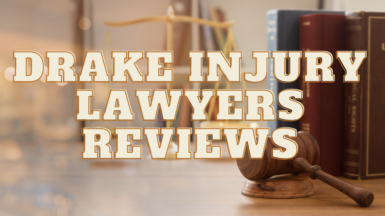 You are currently viewing Drake Injury Lawyers Reviews