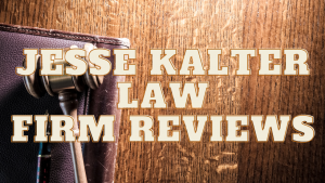 Read more about the article Jesse Kalter Law Firm Reviews