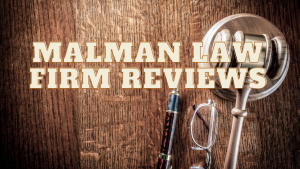 Read more about the article Malman Law Firm Reviews
