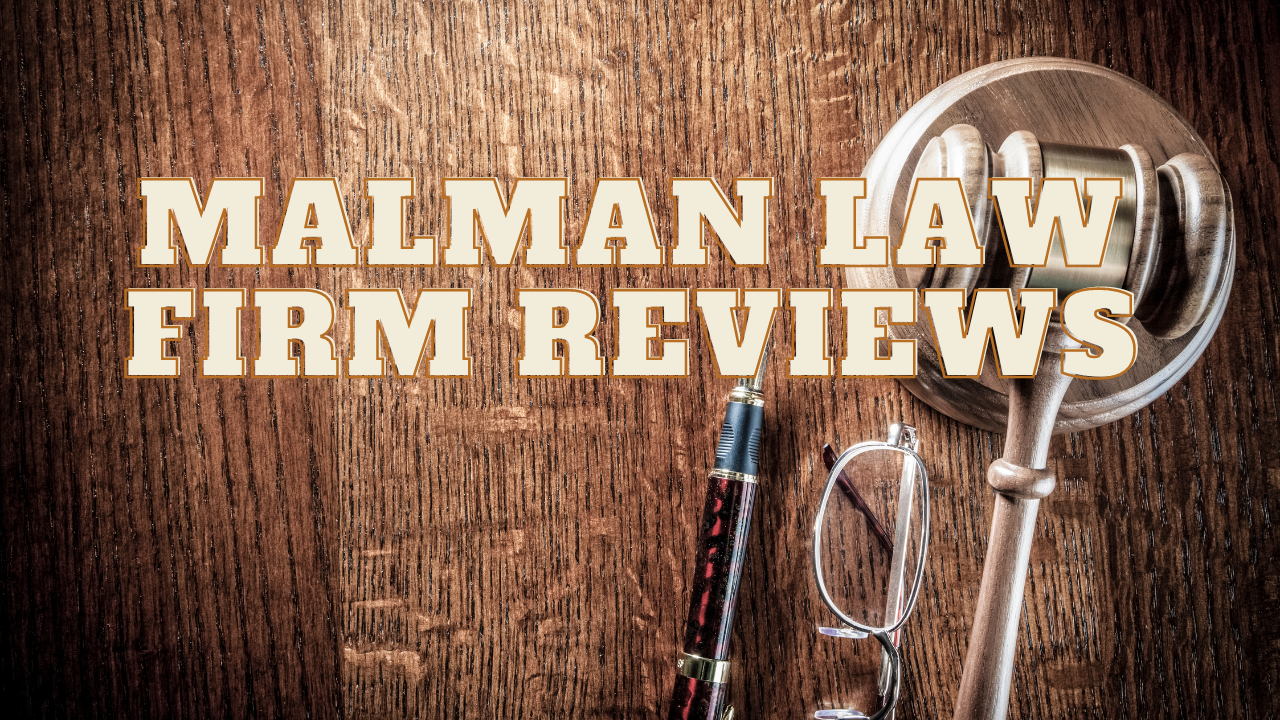 You are currently viewing Malman Law Firm Reviews
