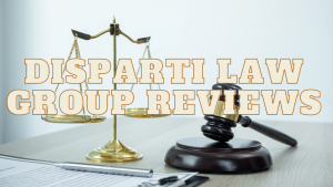 Read more about the article Disparti Law Group Reviews