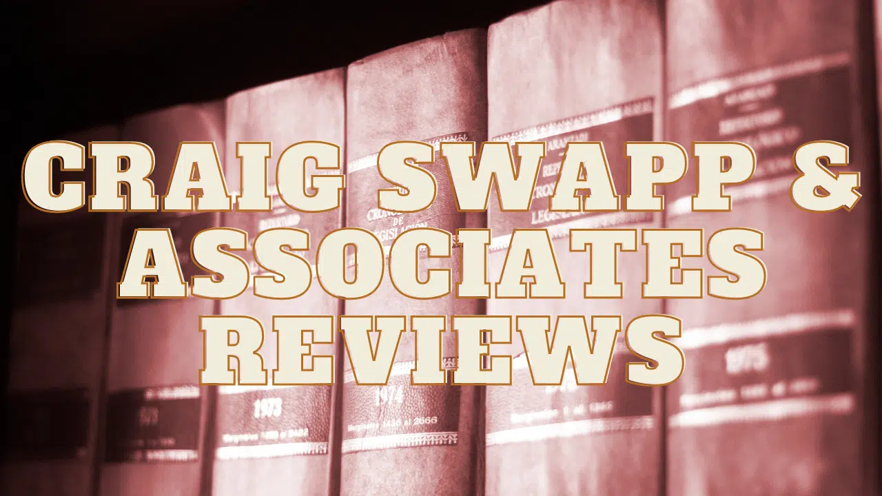 Read more about the article Craig Swapp & Associates Reviews