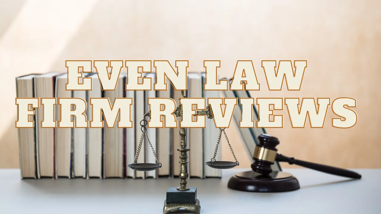 Read more about the article Even Law Firm Reviews