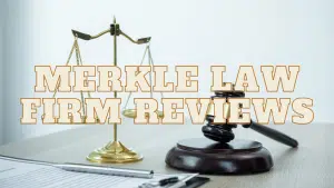 Read more about the article Merkle Law Firm Reviews