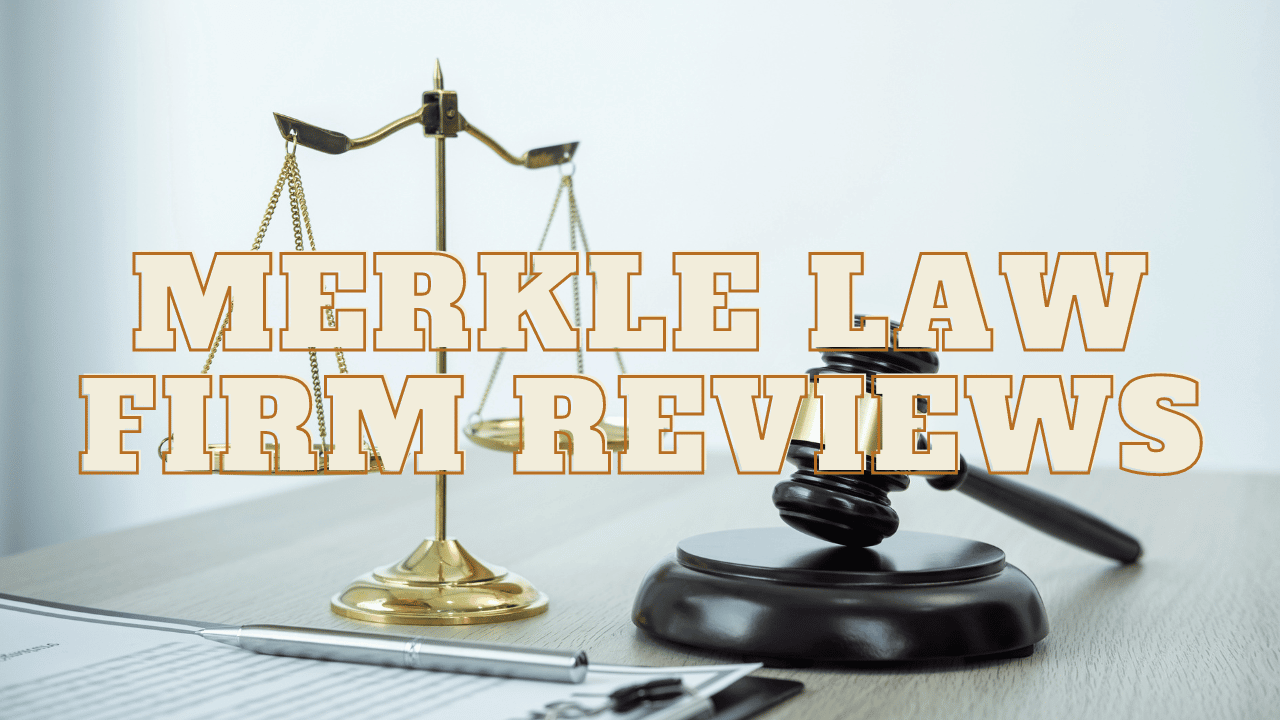 You are currently viewing Merkle Law Firm Reviews