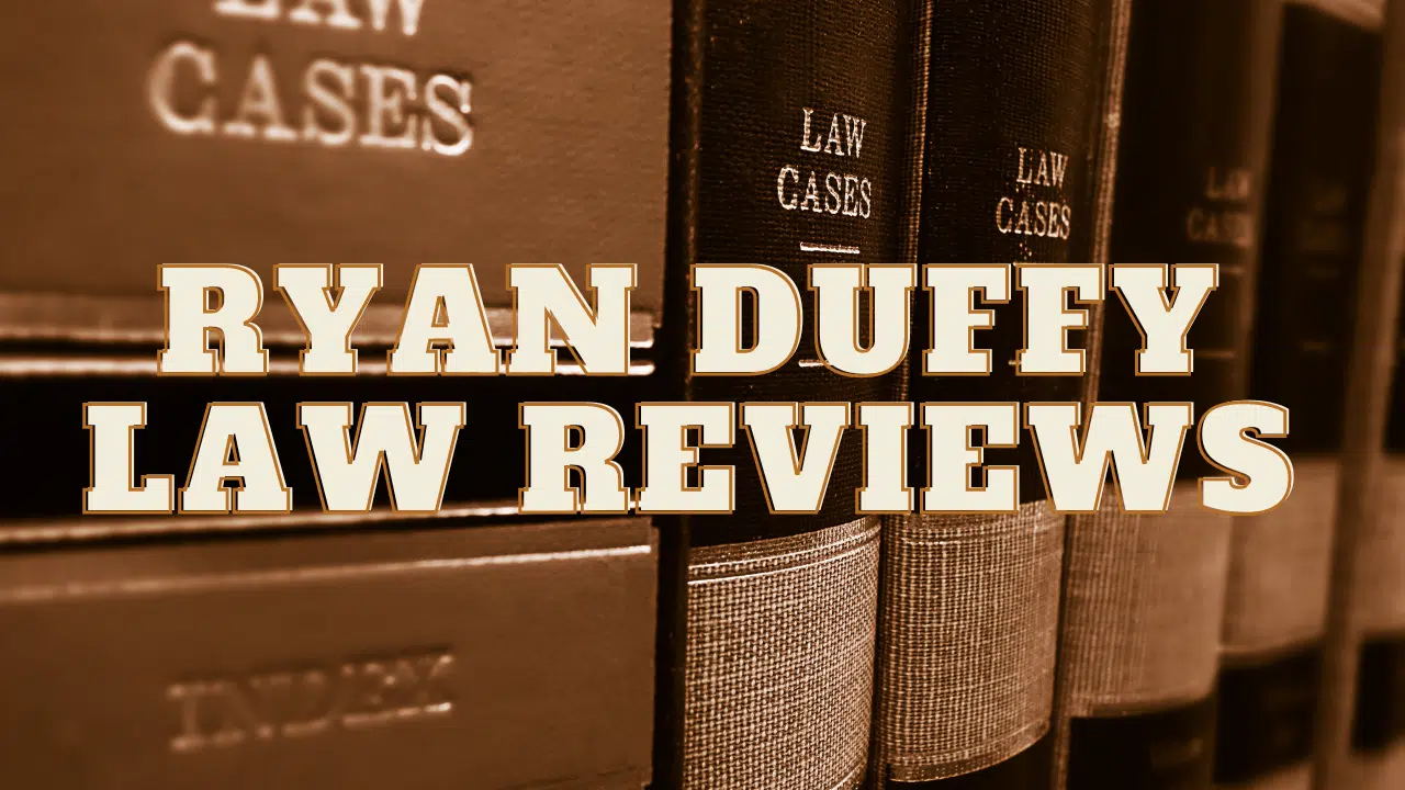 You are currently viewing Ryan Duffy Law Reviews