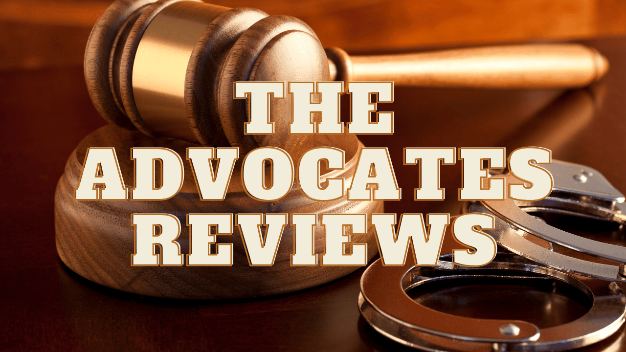 Read more about the article The Advocates Reviews