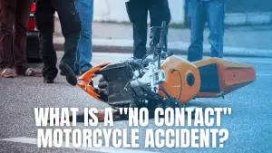 What is a No Contact Motorcycle Accident?